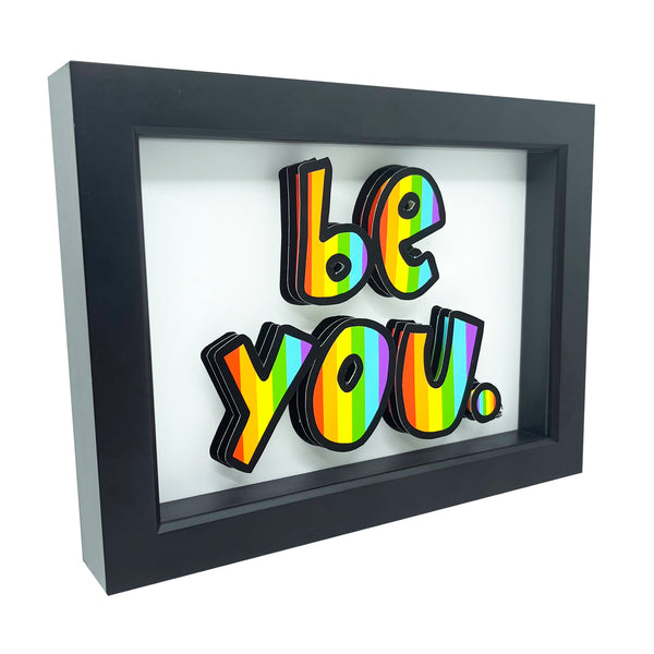 Be You Rainbow 3D Art