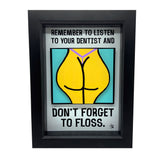Don't Forget To Floss 3D Art