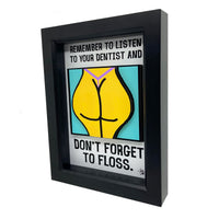 Don't Forget To Floss 3D Art