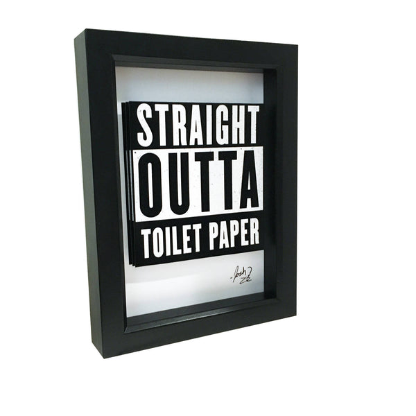 Straight Outta Toilet Paper 3D Art