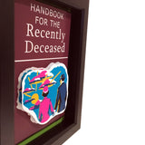 Handbook for the Recently Deceased 3D Art